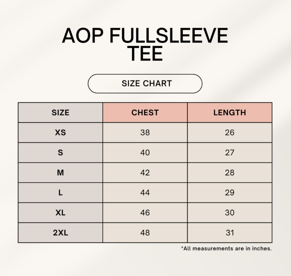 A size chart graphic for an AOP full-sleeve tee, showing chest and length measurements in inches for sizes XS through 2XL on a light beige background.