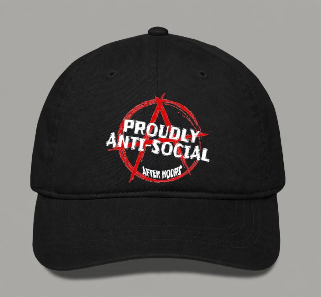 A black baseball cap featuring a red and white graphic on the front with the text 'PROUDLY ANTI-SOCIAL' and 'AFTER HOURS' inside a red anarchy symbol, shown against a solid grey background.